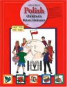 Hippocrene Polish Children's Dictionary: English-Polish/Polish-English - Hippocrene Books