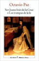 Sor Juana Inés de la Cruz o Las trampas de la fe - Octavio Paz