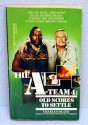 Old Scores to Settle (The A-Team Book 4) - Charles Heath