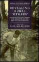 Revealing Rural "Others": Representation , Power, and Identity in the British Countryside - Paul Milbourne, Michael Winter, Charles Watkins