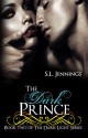 The Dark Prince - S.L. Jennings