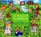 Isabella's Garden - Glenda Millard, Rebecca Cool