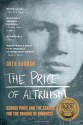 The Price of Altruism: George Price and the Search for the Origins of Kindness - Oren Harman