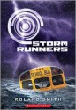 Storm Runners - Roland Smith