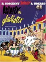 Asterix the Gladiator - René Goscinny, Albert Uderzo