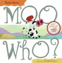 Moo Who? - Margie Palatini, Keith Graves