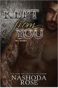 Kept from You (Tear Asunder) (Volume 4) - Nashoda Rose