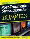 Post-Traumatic Stress Disorder For Dummies - Mark Goulston MD