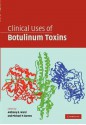 Clinical Uses of Botulinum Toxins - Anthony B. Ward, Michael P. Barnes