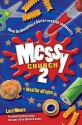 Messy Church 2 - Lucy Moore