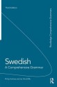 Swedish: A Comprehensive Grammar - Ian Hinchliffe, Philip Holmes