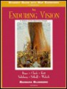 The Enduring Vision: A History of the American People, Third Edition (Student Guide with Map Exercises to Accompany) - Barbara Blumberg, Paul S. Boyer