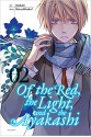 Of the Red, the Light, and the Ayakashi, Vol. 2 - HaccaWorks*