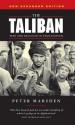 The Taliban: War and Religion in Afghanistan - Peter Marsden