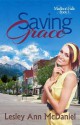 Saving Grace - Lesley Ann McDaniel