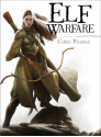 Elf Warfare (Open Book) - Chris Pramas, Hauke Kock, Darren Tan