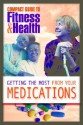 Getting the Most from Your Medications - Mayo Clinic