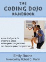 The Coding Dojo Handbook - Emily Bache