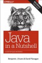 Java in a Nutshell - Benjamin J. Evans, David Flanagan