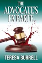 The Advocate's Exparte - Teresa Burrell