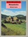 Know the Landscape: Monasteries - Mick Aston