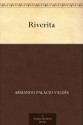 Riverita - Armando Palacio Valdés