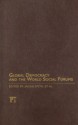 Global Democracy and the World Social Forums - Jackie Smith, Marina Karides, Marc Becker