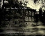 Atem in der Nacht - Carola Kickers