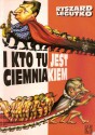 I kto tu jest ciemniakiem - Ryszard Legutko