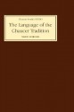 The Language of the Chaucer Tradition - Simon Horobin