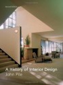 A History of Interior Design - By John Pile (2nd, Second Edition) - John Pile