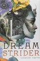 Dreamstrider - Lindsay Smith