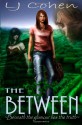 The Between - L.J. Cohen