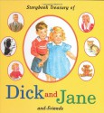 A Treasury of Dick and Jane and Friends - William S. Gray