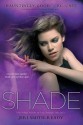 Shade - Jeri Smith-Ready