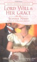 Lord Will and Her Grace - Sophia Nash