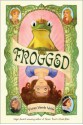 Frogged - Vivian Vande Velde