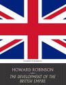 The Development of the British Empire - Howard Robinson