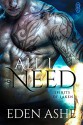 All I Need (Spirits of Laken Book 1) - Eden Ashe