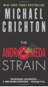 The Andromeda Strain - Michael Crichton