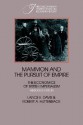 Mammon and the Pursuit of Empire Abridged Edition: The Economics of British Imperialism - Lance E. Davis, Robert A. Huttenback