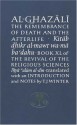 Al-Ghazali on the Remembrance of Death and the Afterlife - Abu Hamid al-Ghazali, Timothy J. Winter