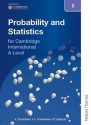 Probability and Statistics 2 for Cambridge a Level. by Janet Crawshaw, Joan Chambers - Janet Crawshaw