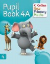 Collins New Primary Maths. 4a, Pupil Book - Jeanette Mumford