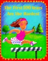 The First 100 Years Are The Hardest - Nick Beilenson, Murray Callahan