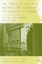 The Impact of 9/11 on Business and Economics: The Business of Terror: The Day that Changed Everything? - Matthew J. Morgan, James J. Heckman