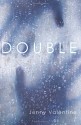 Double by Valentine, Jenny (2013) Paperback - Jenny Valentine