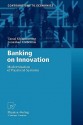 Banking on Innovation: Modernisation of Payment Systems - Tanai Khiaonarong, Jonathan Liebenau