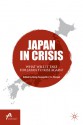 Japan in Crisis: What Will It Take for Japan to Rise Again? - T.J. Pempel, Bong Youngshik