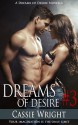 Dreams of Desire #3 - Cassie Wright